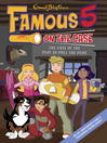 The Case of the Plot to Pull the Plug (eBook): Famous Five Series, Book 5